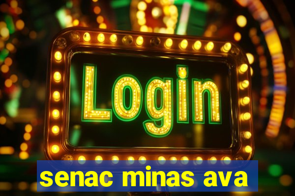 senac minas ava